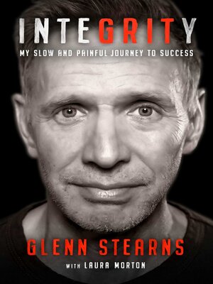 cover image of InteGRITy: My Slow and Painful Journey to Success